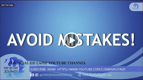 Ed Lapiz - AVOID MISTAKES! / Latest Sermon Review New Video (Official Channel 2021)