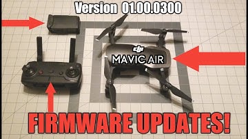 DJI Mavic Air New Firmware Updates