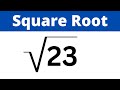 Estimating Square Roots and Irrational Numbers