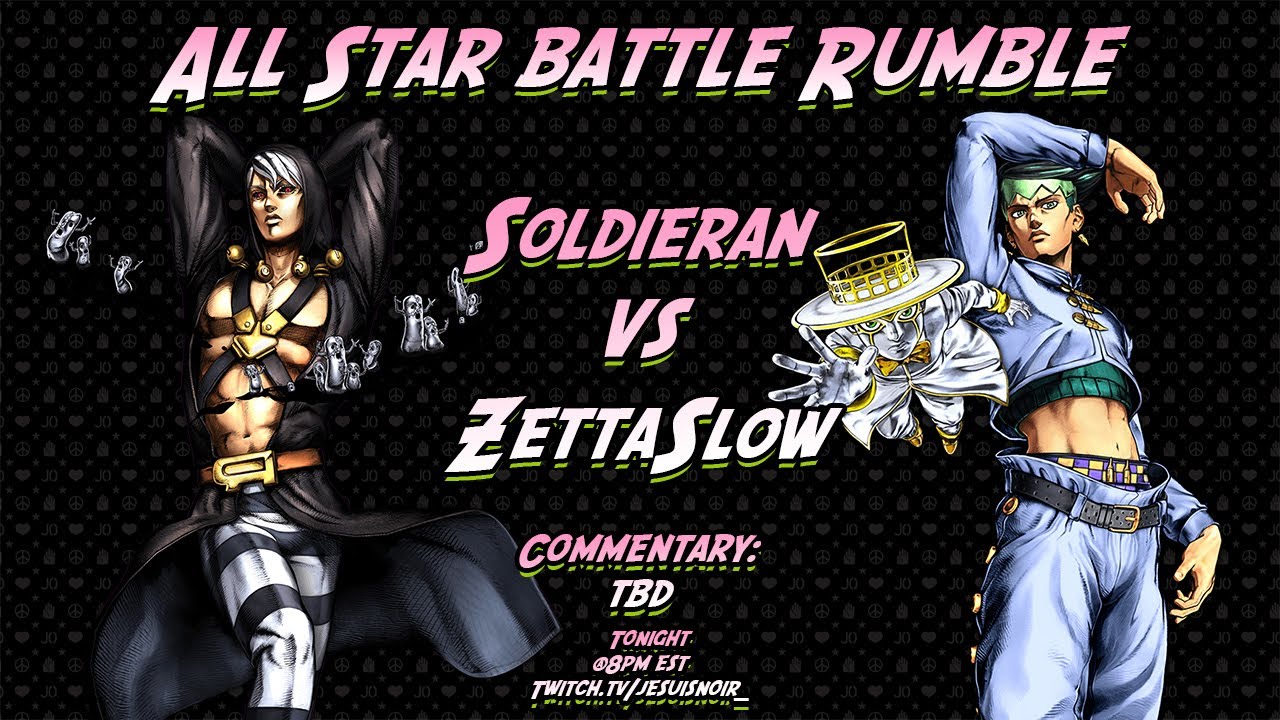 Jojo All Star Rumble FT10: Soldieran vs ZettaSlow - YouTube
