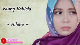 VANNY VABIOLA - HILANG  (COVER LAGU) #vannyvabiola