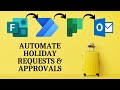 How to Setup a Holiday Approval Flow with MS Forms, Planner & Flow | Microsoft 365