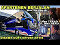 Apartemen Berjalan Dibawa Duet Driver Artis ❗️| trip Narendra NA 003 “ Mantan Ganjel Reborn “