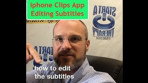Clips iphone App - How to Edit Subtitles