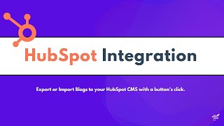 LongShot HubSpot Integration | Export or Import Blogs to your HubSpot CMS