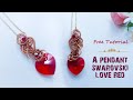 Cara Membuat Liontin Swarovski Hati / Love - Copper Wire for Jewelry