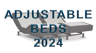 2024 Adjustable Bed Video - Southerland Sleep, Leggett & Platt, And More