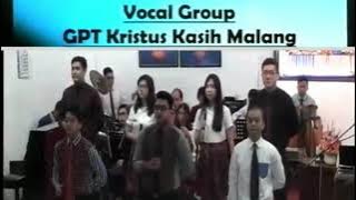 Sadarilah | Vocal Group | GPT Kristus Kasih | Lagu Rohani