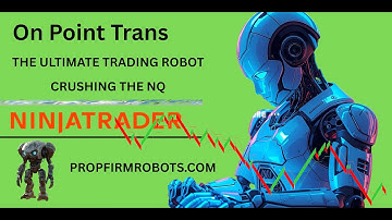 AI AUTOMATED DAY TRADING ROBOT NINJATRADER NQ STOCK MARKET  AI OnPointTrans ROBOT  FUTURES TRADING.