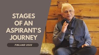 Stages of an aspirant's journey | Sri M | Finland 2022