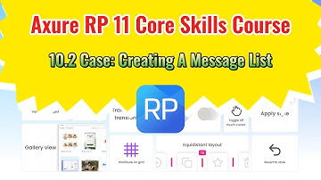 Axure RP 11 Core Skills Course: 10.2 Case: Creating A Message List
