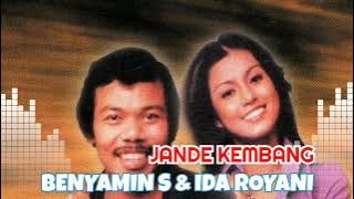BENYAMIN S DAN IDA ROYANI | JANDE KEMBANG