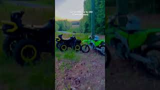 💛🌝Can-am 850 - Kx-250💚🍀sorry for the bad quality#automobile #dirtbike #kawaski #canam #ride