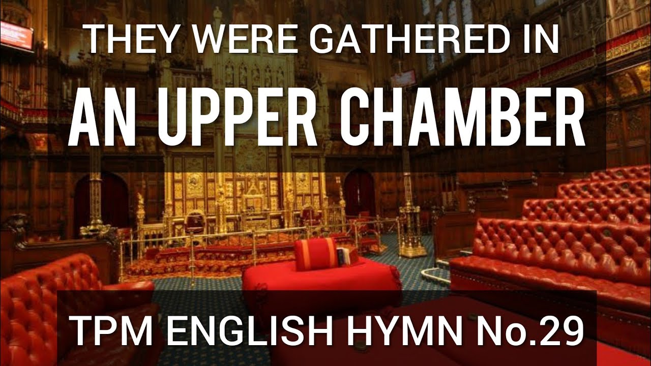 They were gathered in an upper chamberTPM English Song No 29LyricsSubtitles