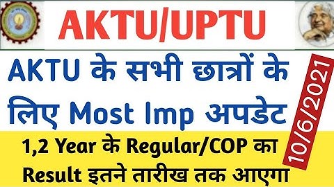 aktu result 2021/aktu latest news/aktu result date 2021/aktu Promote students/aktu news today