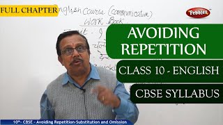 #Class 10 English |Avoiding Repetition full lesson | CBSE Syllabus