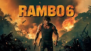 Rambo 6: Legacy of Blood | Sylvester Stallone Returns as John Rambo – Fan Concept Trailer