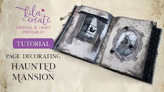 Full Haunted Mansion Journal Page Decorating Tutorial | KILA Create Printables News