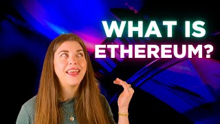 What is Ethereum?