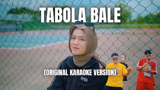 Download Lagu TABOLA BALE - [ORIGINAL KARAOKE VERSION] MP3