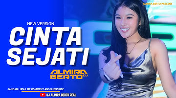 FUNKOT - CINTA SEJATI [ BCL ] NEW VERSION 2023 FOUR YOUR PAGE TIK TOK BY DJ ALMIRA BERTO