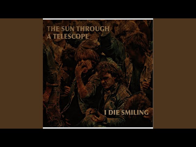 The Sun Through A Telescope - You Can't Kill Me