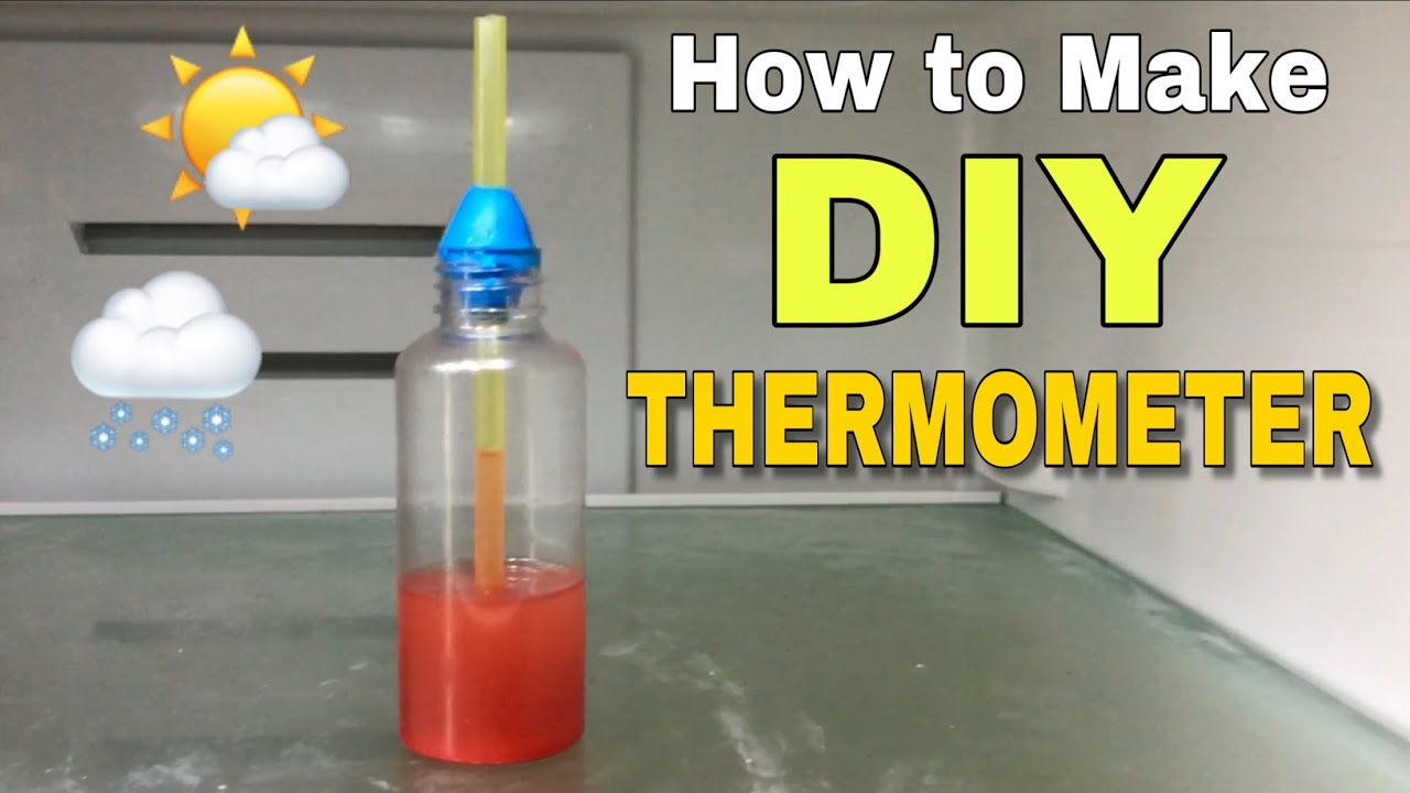 How to Make a Bottle Thermometer, Full-Time Kid