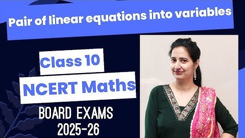 Class 10th | Chapter-3 (last part) Exercise -3.3 Pair of linear equations in two variables 