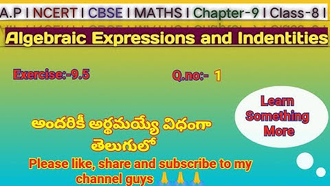 Q.ni:-1#exercise-9.5#Algebraic Expressions and Identities#chapter-9#class-8#A.P & T.S maths#2024-25