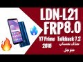 LDN-L21 8.0.0 FRP TALKBACK 7.2.0 Y7 PRIME 2018 BYPASS GOOGLE ACCOUNT ازالة حماية جوجل