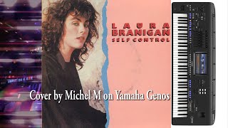 Video thumbnail of "Self Control (Laura Branigan). A cover by Michel M on Yamaha Genos"