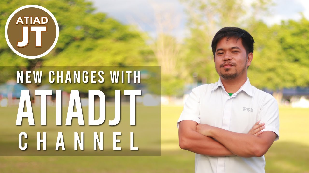 Announcement! New Changes with my Channel: AtiadJT - YouTube