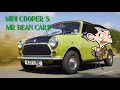 Mini cooper s mr bean cars  mobil mr bean