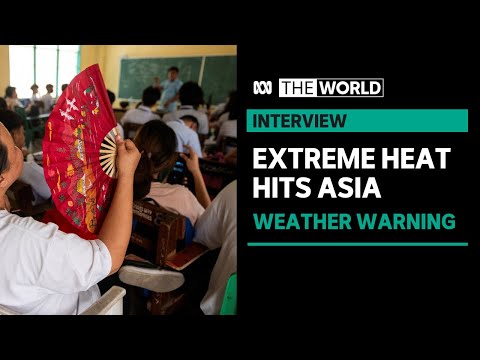 Scorching temperature take over parts of South and South-East Asia | The World