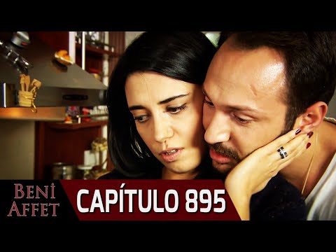 Perdóname (Beni Affet) - Capítulo 895