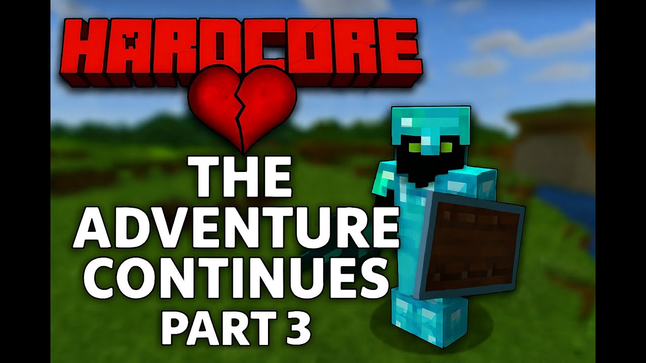 Minecraft Hardcore 😈 | PART 3 | Survival Continues - YouTube