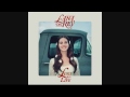 Lana Del Rey - Lust for Life (Solo Version)