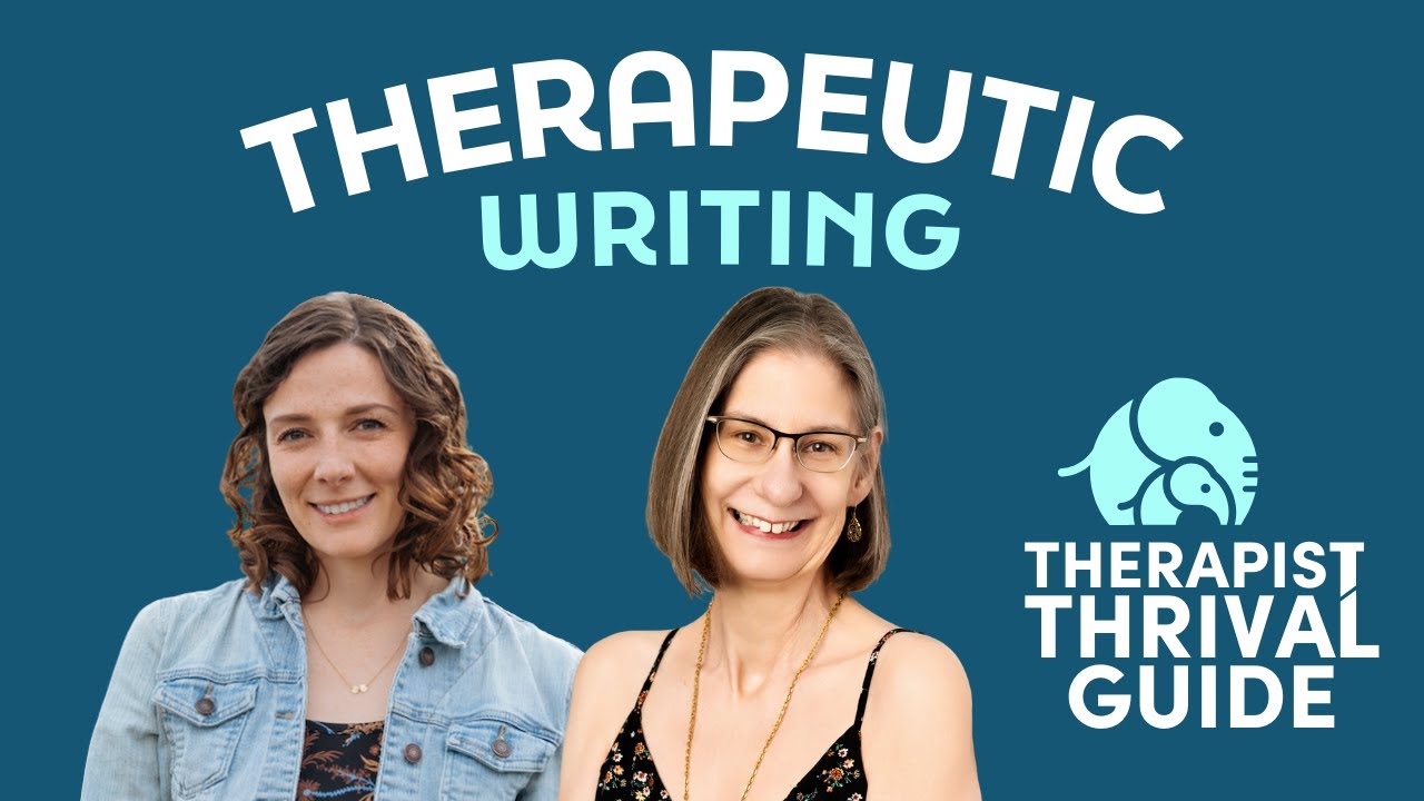 Therapeutic Writing | Therapists Talk About Journaling and Writing for Processing