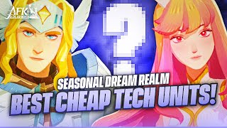 F2P MUST WATCH!! Top 5 Cheap Tech Units for more Dream Realm Damage!!【AFK Journey】