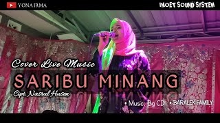 Yona Irma - SARIBU MINANG (Live Cover)|| BARALEK