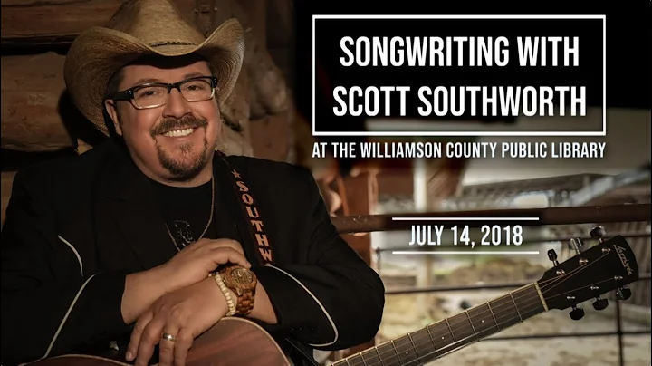 Songwriting with Scott Southworth - W.C. Library