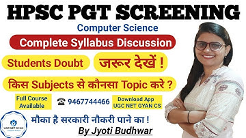 HPSC & KVS PGT Screening Computer Science | Jyoti Budhwar | UGC NET GYAN Computer