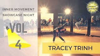 Tracey Trinh / I.M Showcase Night Vol.4