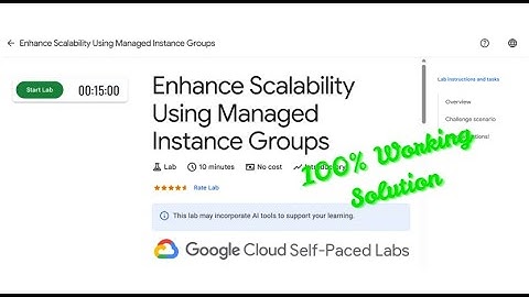Enhance Scalability Using Managed Instance Groups|#qwiklabs | #googlecloudplatform|#arcade|#solution