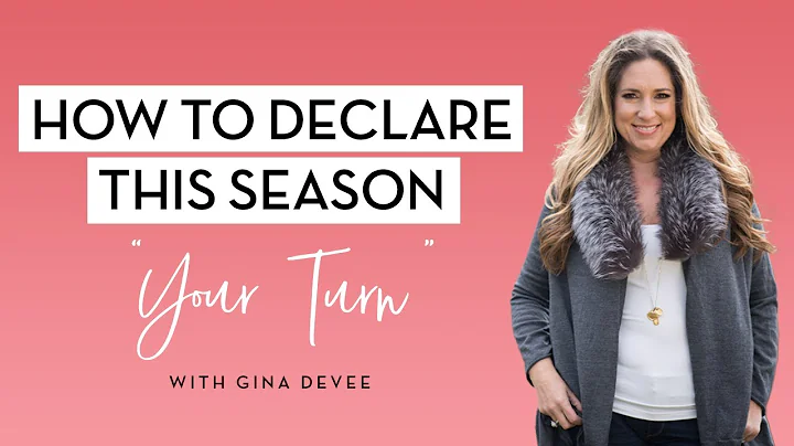 How To Declare This Season Your Turn