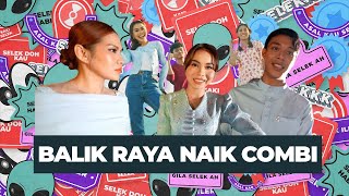 #EP6 Reality of RFE : Balik Kampung Naik Combi Bersama HADALABO ?