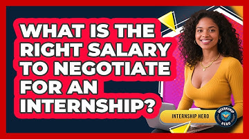 What Is The Right Salary To Negotiate For An Internship? - Internship Hero