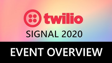 [ENG] Twilio Signal 2020 - Event Overview