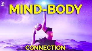 Inspirational: Mind-Body Connection. It is ALL CONNECTED! Observe yourself, witness your thoughts.