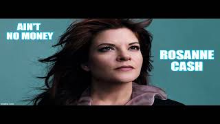 ROSANNE CASH * Ain't No Money    1982     HQ